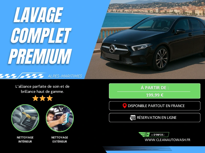 Lavage complet Premium à Nice - nettoyage automobile intérieur et extérieur premium